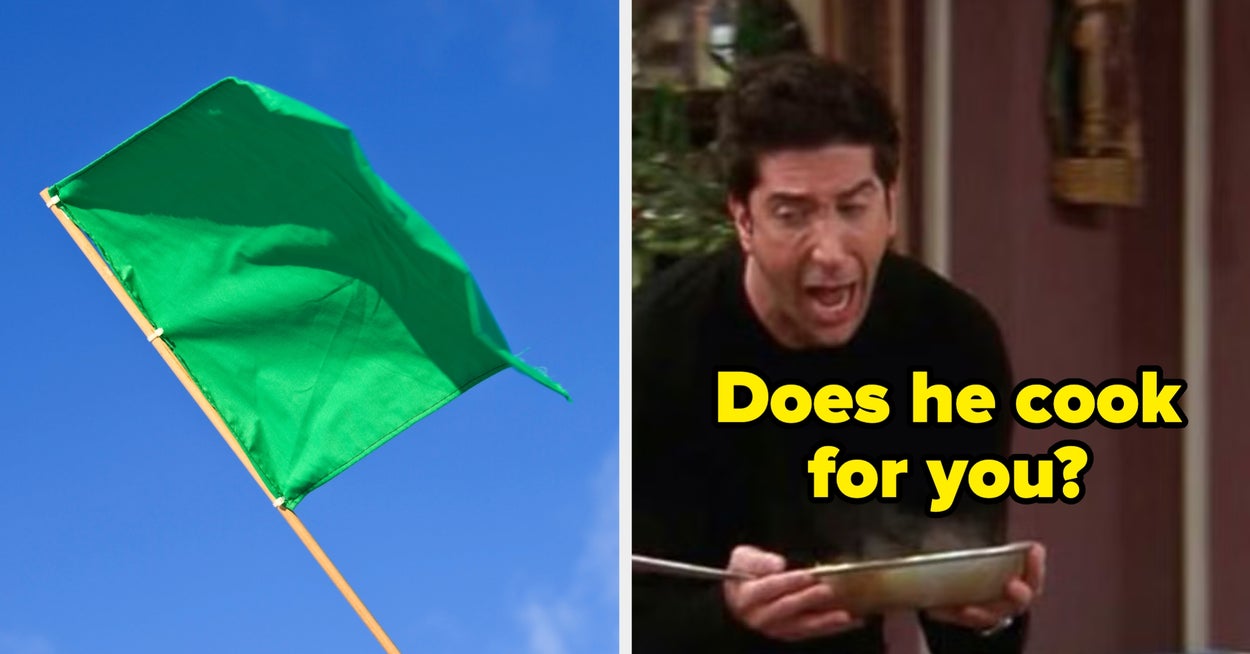 Is Your Man A Green Flag Or A Red Flag?