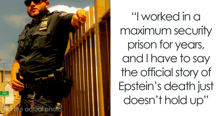 Man Is Convinced They’re Lying About Epstein’s Death Based On His Experience As A Prison Officer