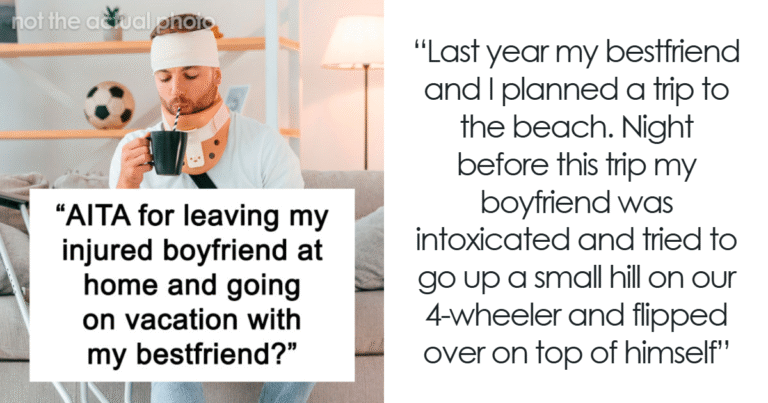 Boyfriend Throws Tantrum After GF Leaves On Vacation Despite His Injury