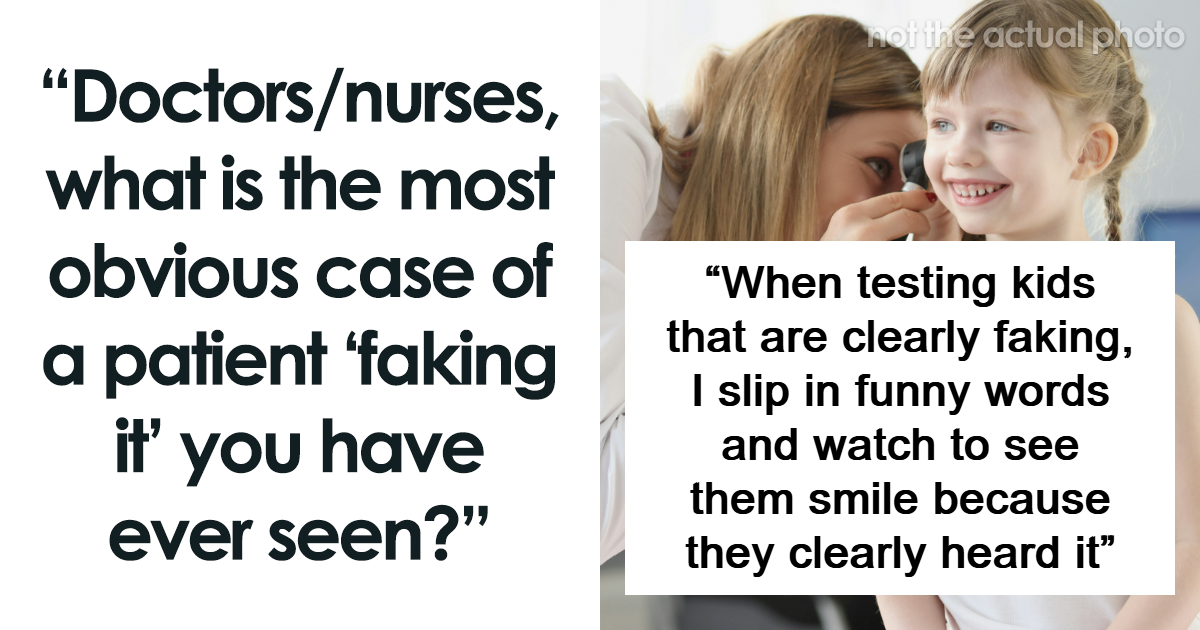 “This Is A Bad One”: 70 Times People Tried To Fake Illnesses And Got Instantly Exposed