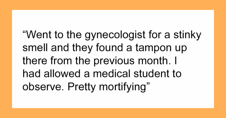 73 Hilariously Embarrassing Doctor’s Appointments That Went Off The Rails