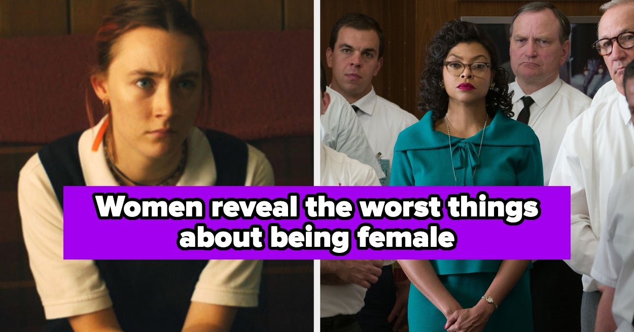 Women Are Sharing The Worst Parts About Womanhood, And It's Almost Scary Relatable