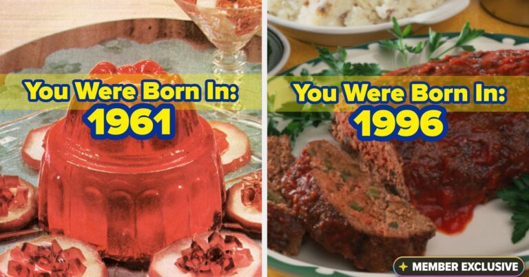 I'm Going To Try Very, VERY Hard To Guess Your Exact Age Based On The Retro Dishes You've Had