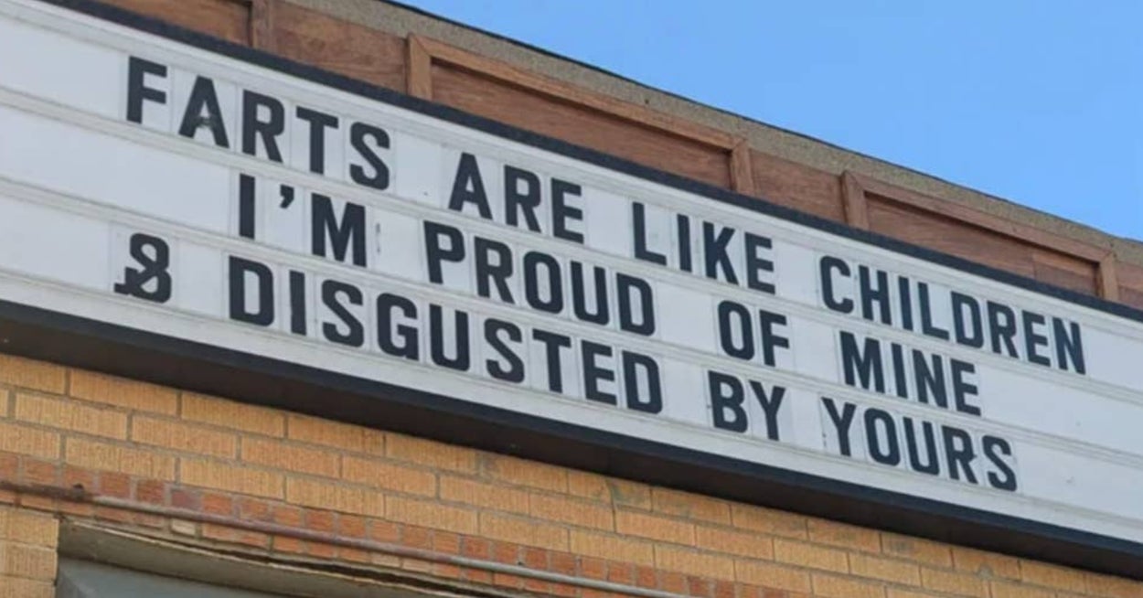 15 Signs That Will Have You Laughing So Hard, You'll Slip In A Puddle Of Your Own Tears