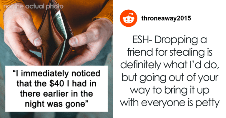 Man Refuses To Forgive Ex-Friend Who Stole $40, Still Calls Him A Thief Years Later