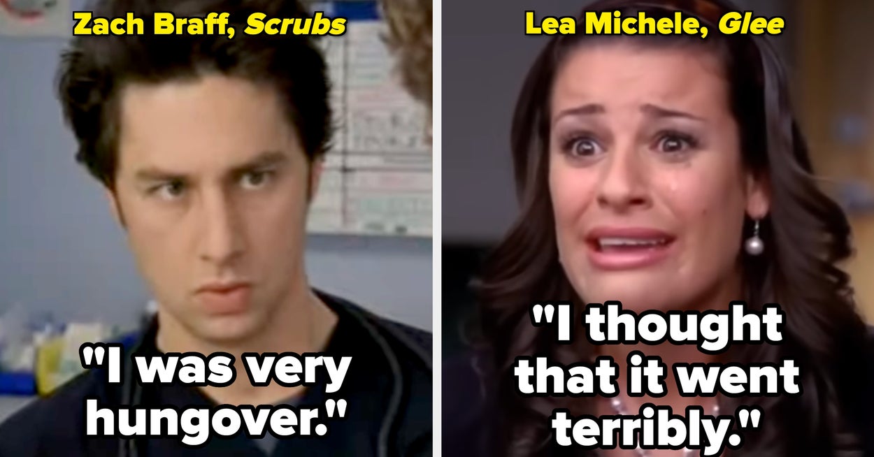 15 Actors Who Thought They "Bombed" An Audition, But Somehow Still Got The Role