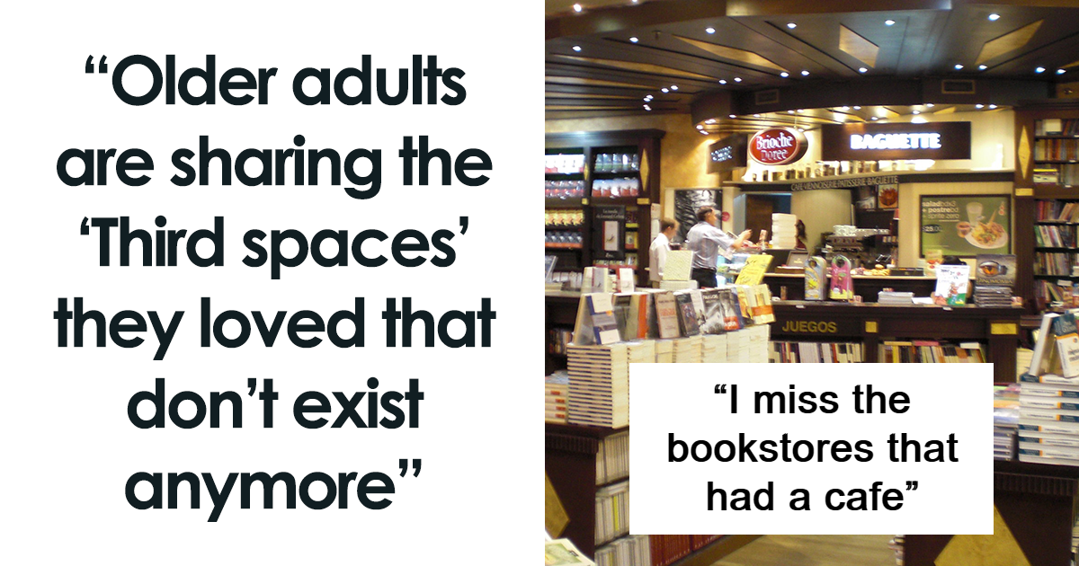 “Capitalism Gone Bad”: 17 People Remember Third Places That Have Disappeared