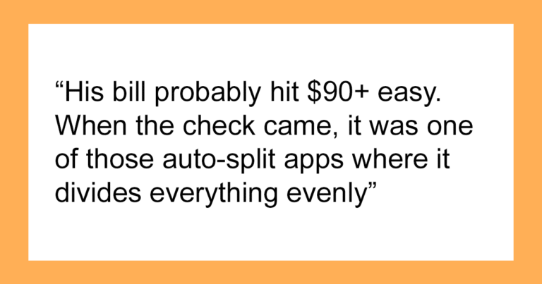 “Ordered Like It Was His Last Meal”: Guy Takes Advantage Of Friends At Dinner, One Of Them Has Had Enough